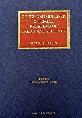 Goode and Gullifer on Legal Problems of Credit and Security