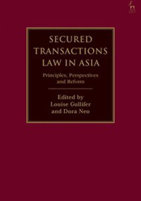 Secured Transactions Law in Asia